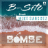 Cover: B-Sito feat. Mike Sanchez - Bombe