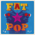 Cover: Paul Weller - Fat Pop