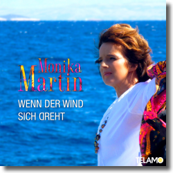 Cover: Monika Martin - Wenn der Wind sich dreht
