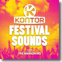 Cover:  Kontor Festival Sounds 2021 - The Awakening - Various Artists
