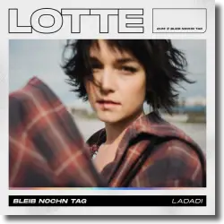 Cover: LOTTE - Bleib nochn Tag (Ladadi)