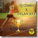Cover:  DJ Combo x Dylan Nyx - Winning