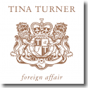 Cover: Tina Turner - Foreign Affair (Deluxe Edition)