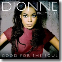 Cover:  Dionne Bromfield - Good For The Soul