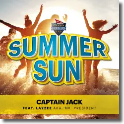 Cover: Captain Jack feat. LayZee (aka Mr. President) - Summersun
