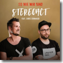 Cover: Stereoact feat. Chris Cronauer - So wie wir sind