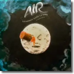 Cover: AIR - Le Voyage Dans La Lune