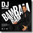 Cover: DJ Antoine - Bam Bam Bam (Put Your Hands Up [Everybody])
