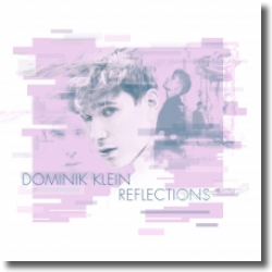 Cover: Dominik Klein - Reflections