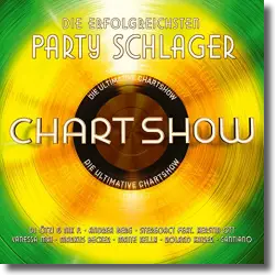 Cover: Die Ultimative Chartshow - Die erfolgreichsten Party Schlager - Various Artists