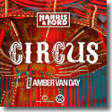 Cover: Harris & Ford x Amber van Day - Circus
