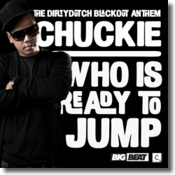 Cover: Chuckie - Who Is Ready To Jump