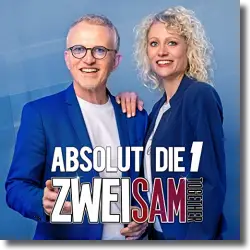 Cover: Zweisam Together - Absolut die 1