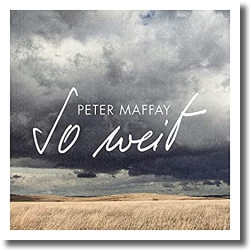 Cover: Peter Maffay - So weit