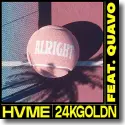 Cover:  HVME & 24kGoldn feat. Quavo - Alright