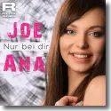 Cover:  Joe Ana - Nur bei dir