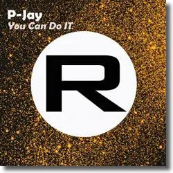 Cover: P-Jay - You Can Do It