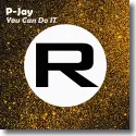 Cover:  P-Jay - You Can Do It