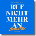 Cover:  Vanessa Mai - Ruf Nicht Mehr An (Billen Ted Remix)
