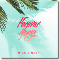 Cover: Mike Singer - Forever Young