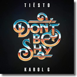 Cover: Tisto & Karol G - Don't Be Shy