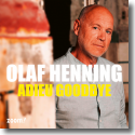 Cover: Olaf Henning - Adieu Goodbye