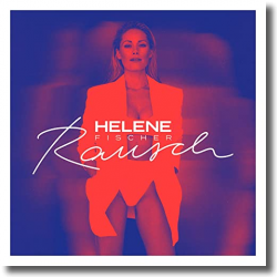 Cover: Helene Fischer - Rausch