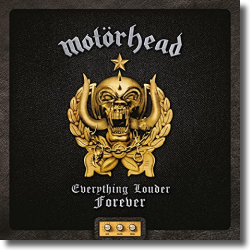 Cover: Motörhead - Everything Louder Forever - The Very Best Of