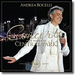 Cover: Andrea Bocelli - Concerto, One Night in Central Park (10th Anniversary)