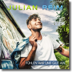 Cover: Julian Reim - Fühlen wir uns gut an