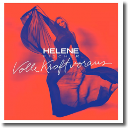 Cover: Helene Fischer - Volle Kraft voraus