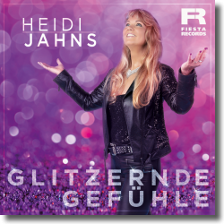 Cover: Heidi Jahns - Glitzernde Gefühle
