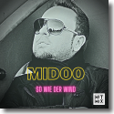 Cover: Midoo - So wie der Wind