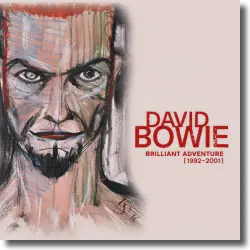 Cover: David Bowie - Brilliant Adventure (1992 - 2001)