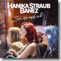 Cover: Hanika Straub Banez - Sie, du und ich