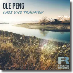 Cover: Ole Peng - Lass uns trumen
