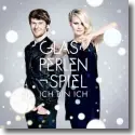 Cover:  Glasperlenspiel - Ich bin ich