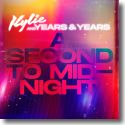 Cover: Kylie Minogue & Years & Years - A Second to Midnight
