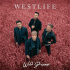 Cover: Westlife präsentieren das Album 'Wild Dreams'