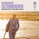 Cover: Norbert Schneider - Medicate My Blues Away