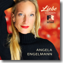 Cover: Angela Engelmann - Liebe wird mehr