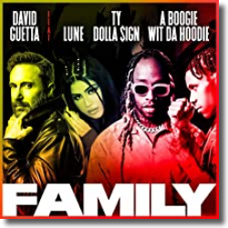 Cover: David Guetta feat. Lune, Ty Dolla $ign & A Boogie Wit da Hoodie - Family