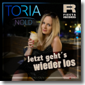 Cover: Toria Nold - Jetzt geht's wieder los