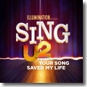 Cover: U2 - Your Song Saved My Life