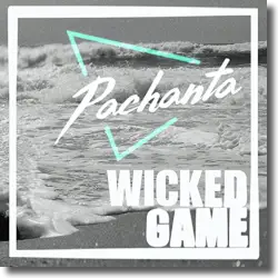 Cover: Pachanta - Wicked Game