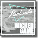 Cover: Pachanta - Wicked Game