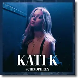 Cover: KATI K - Schizophren