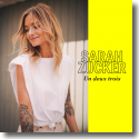 Cover: Sarah Zucker - Un deux trois