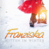 Cover: Franziska - Mitten im Winter