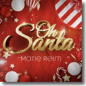 Cover: Marie Reim - Oh Santa